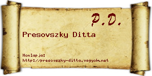 Presovszky Ditta névjegykártya
